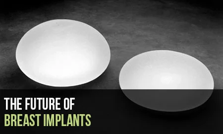 ONE MORE MAJOR ADVANCEMENT FOR BREAST IMPLANTS – Inland Cosmetic Surgery