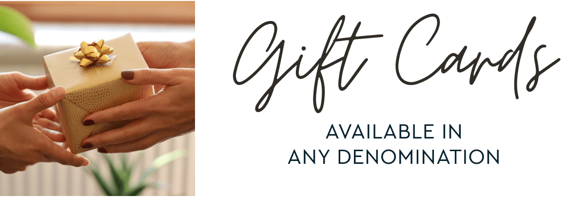 Gift Cards are available in any denomination