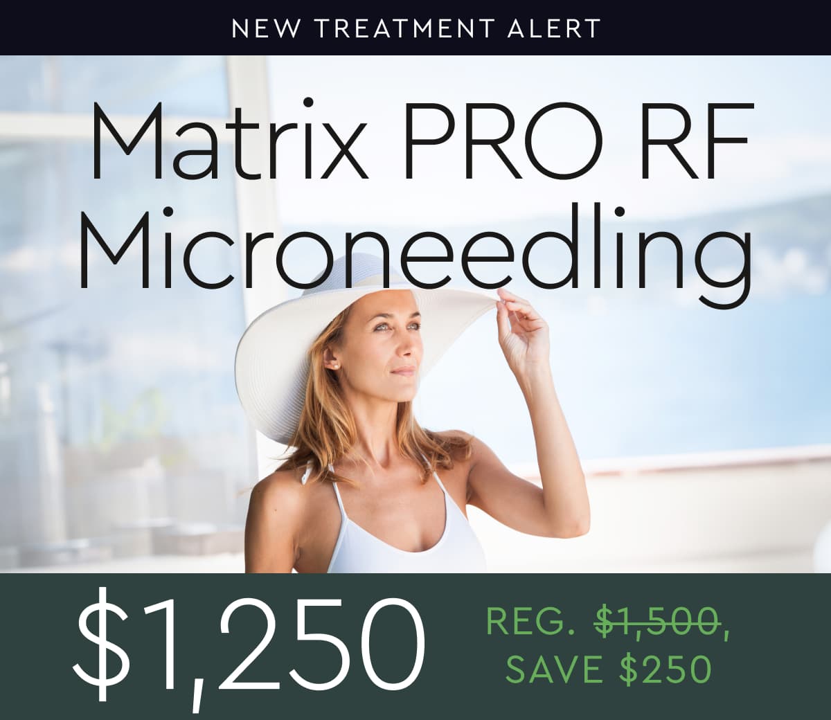 New Treatment Alert: Matrix PRO RF Microneedling: $1250 (Reg. $1500)
