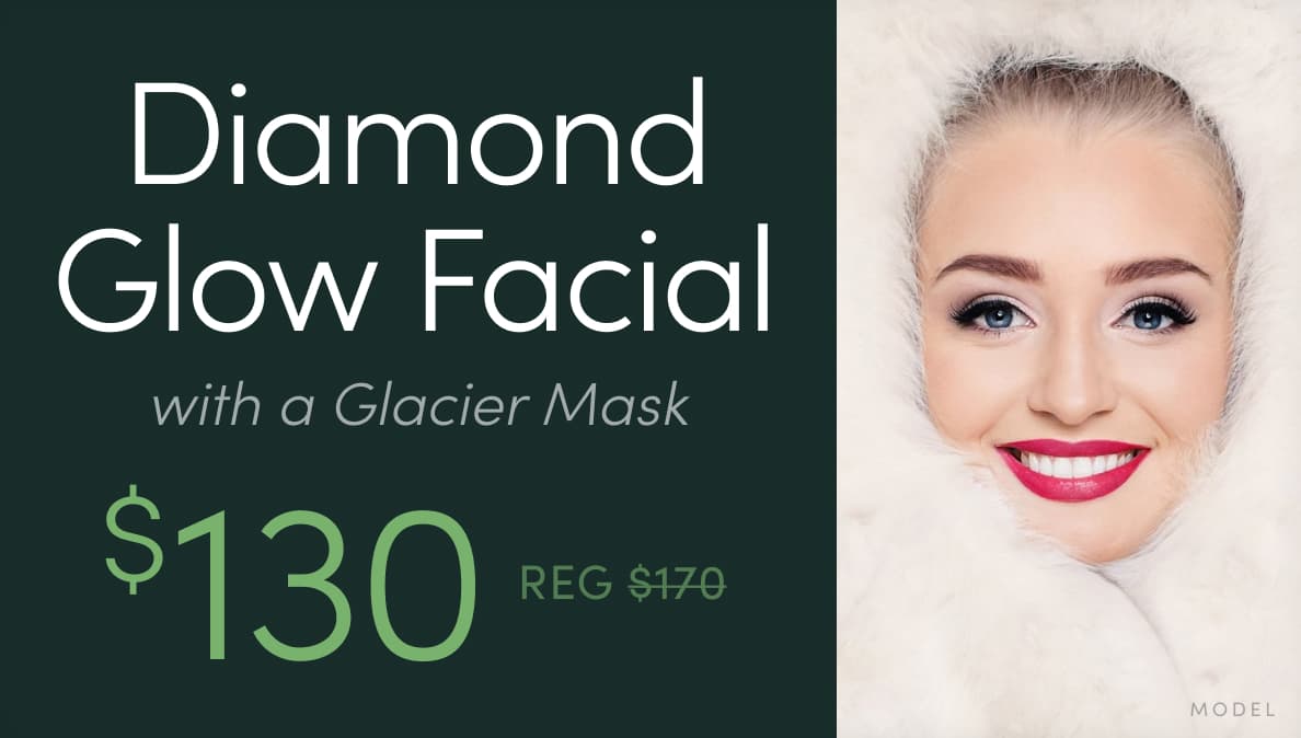 Diamond Glow Facial with a Glacier Mask is now $130 (reg. $170)