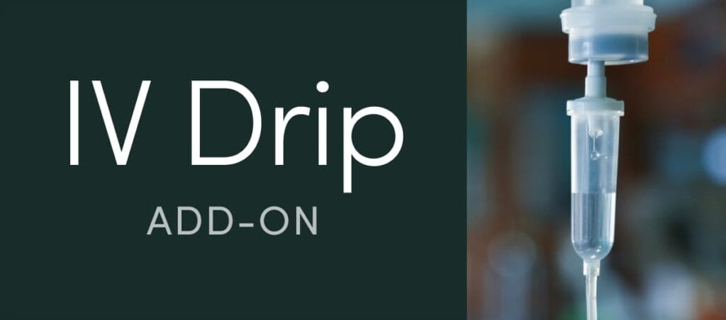 IV Drip Add-on